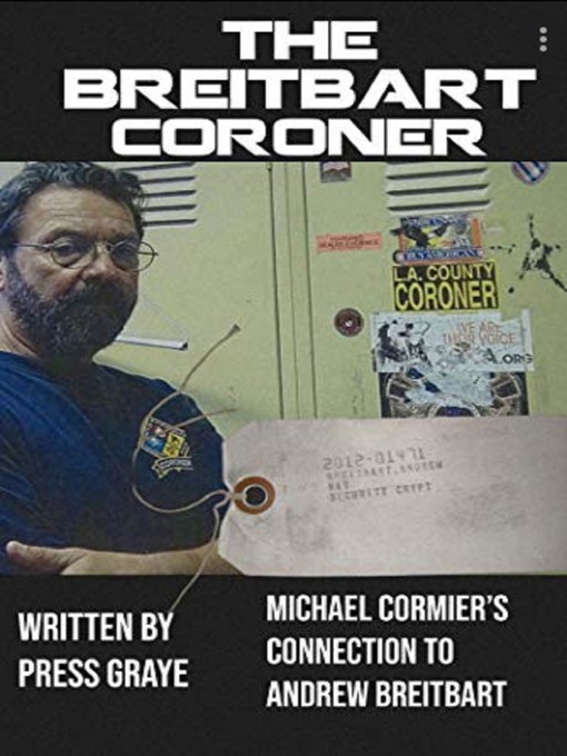 Title details for The Breitbart Coroner by Press Graye - Available